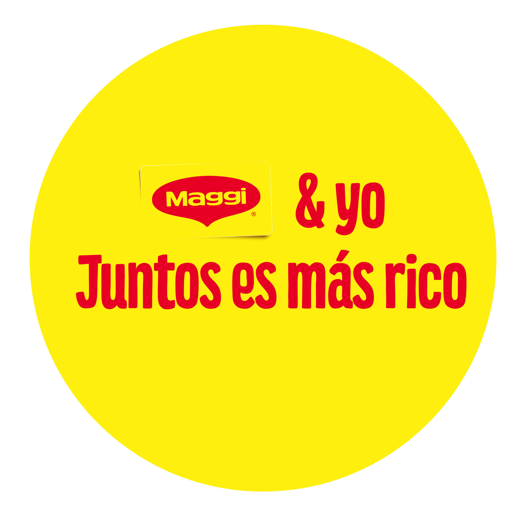 Maggi® Juntos es mas rico Maggi® Juntos es mas rico